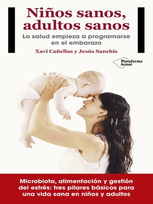 cover image of Niños sanos, adultos sanos